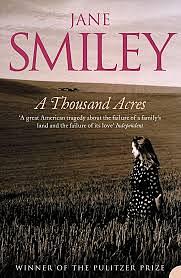 A Thousand Acres by Jane Smiley