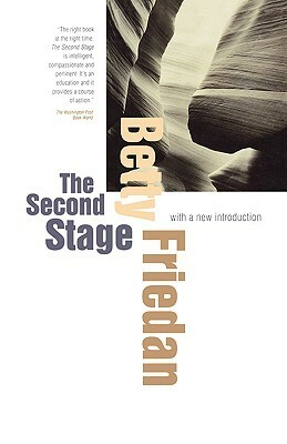 The Second Stage by Betty Friedan