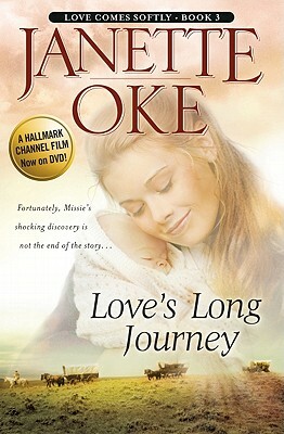 Love's Long Journey by Janette Oke