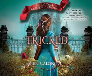 Tricked by Jen Calonita