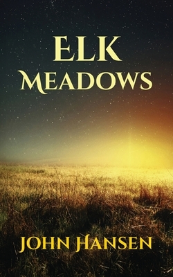 Elk Meadows by John Hansen