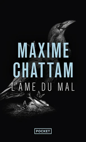 L'âme du mal by Maxime Chattam