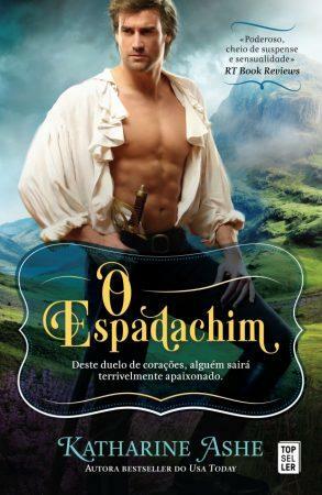 O Espadachim by Katharine Ashe