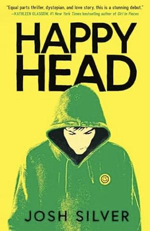 HappyHead, Volume 1 by Josh Silver