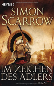 Im Zeichen des Adlers by Simon Scarrow