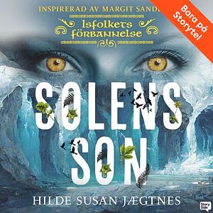 Solens son  by Hilde Susan Jægtnes