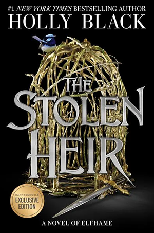 The Stolen Heir (B&amp;N Exclusive Edition) by Holly Black