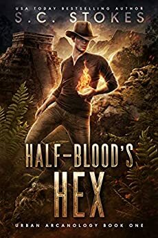 Halfblood's Hex by S.C. Stokes