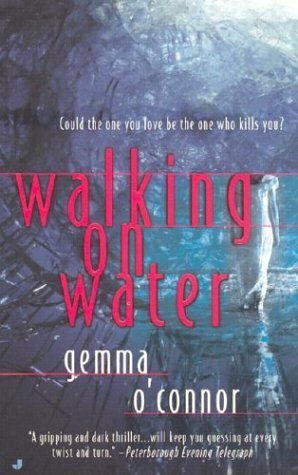 Walking On Water by Gemma O'Connor