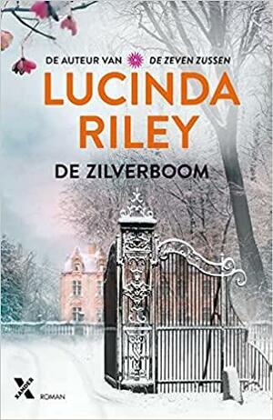 De zilverboom by Lucinda Riley