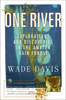 One River by Wade Davis