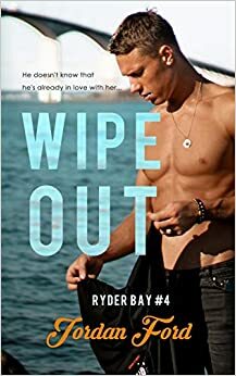 Wipe Out by Jordan Ford