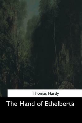 The Hand of Ethelberta by Thomas Hardy