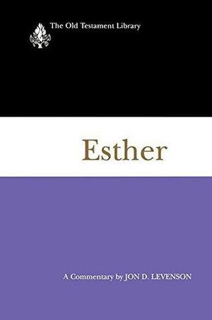 Esther by Jon D. Levenson