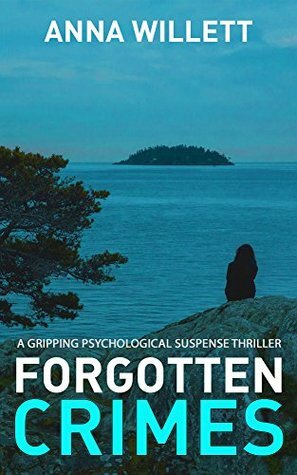 Forgotten Crimes by Anna Willett