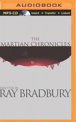 The Martian Chronicles by Ray Bradbury