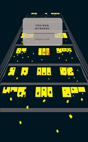 The HDB Murders by Daren Goh