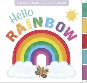 Hello, Rainbow by Igloo Books