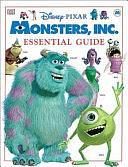 Monsters, Inc. Essential Guide by Cynthia O'Neill