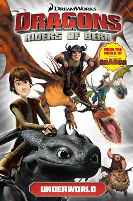 Dragons Riders of Berk: Underworld by Titan Comics