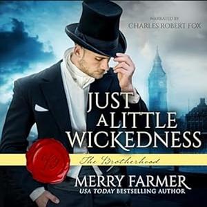 Just a Little Wickedness by Merry Farmer