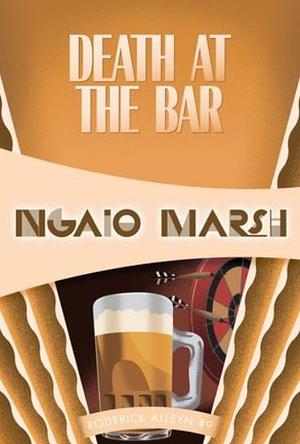 Death at the Bar by Ngaio Marsh