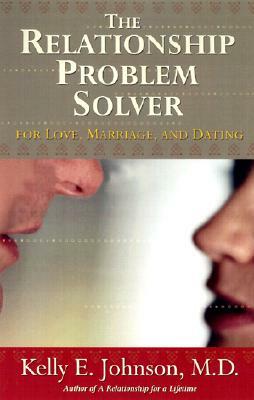 Relationship Problem Solver by Kelly Johnson