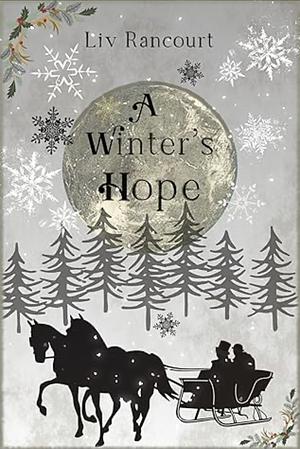 A Winter's Hope by Liv Rancourt