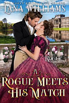 A Rogue Meets His Match by Lana Williams