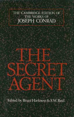 Joseph Conrad: The Secret Agent by Joseph Conrad