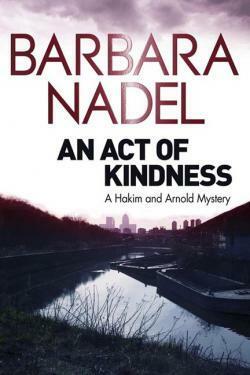 An Act of Kindness by Barbara Nadel