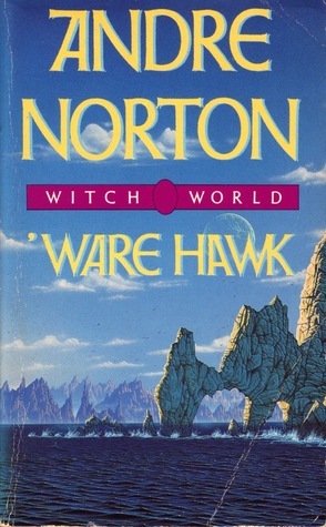 Ware Hawk by Andre Norton