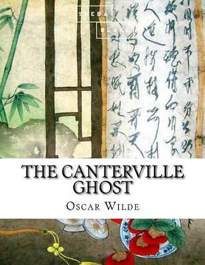 The Canterville Ghost by Sheba Blake, Oscar Wilde