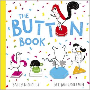 The Button Book by Sally Nicholls, Bethan Woollvin