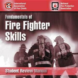 Fundamentals of Fire Fighter Skills Student Review Manual CD-ROM by NFPA (National Fire Prevention Associati, Iafc