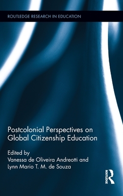 Postcolonial Perspectives on Global Citizenship Education by 