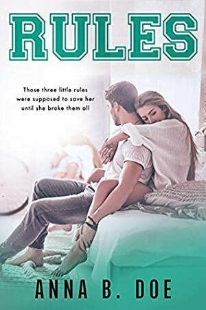 Rules by Anna B. Doe