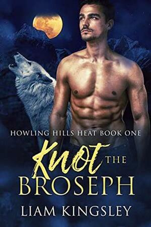 Knot the Broseph by Liam Kingsley