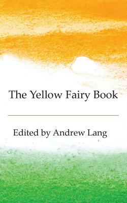 The Yellow Fairy Book by 