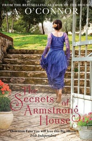 The Secrets of Armstong House by A. O'Connor