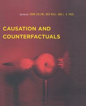Causation and Counterfactuals by 