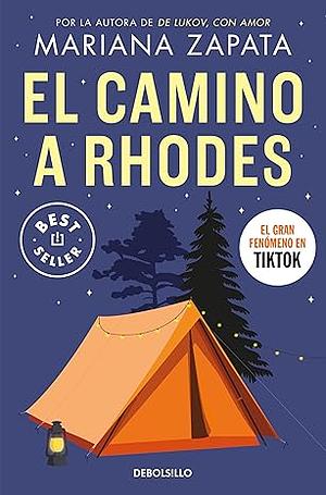 El camino a Rhodes by Mariana Zapata