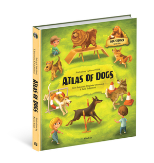 Atlas of Dogs by St&#283;pánka Sekaninová