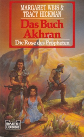 Das Buch Akhran by Tracy Hickman, Margaret Weis, Ralph Tegtmeier