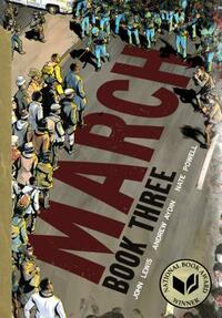 March: Book Three by John Lewis, Andrew Aydin