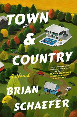 Town & Country by Brian Schaefer