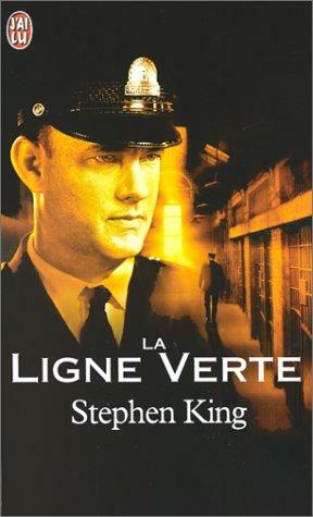 La ligne verte by Stephen King