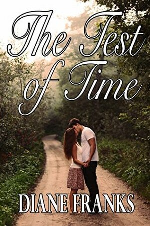 The Test of Time by Diane Franks