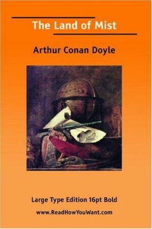 The Land of Mist by Arthur Conan Doyle