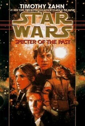 Star Wars: Specter of the Past by Timothy Zahn